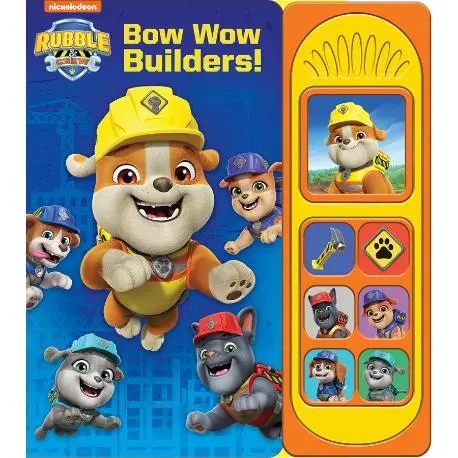 Rubble & Crew: Bow Wow Builders Little Sound Book